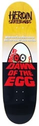 Heroin Dawn of The Egg 9.4 Razor Edge Skateboard Deck - yellow