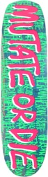 Heroin Mutate Or Die 8.7 Skateboard Deck - blue